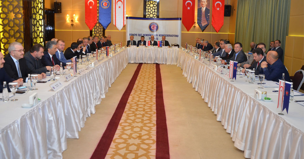 TÜRK-İŞ Başkanlar Kurulu KKTC’DE Toplandı