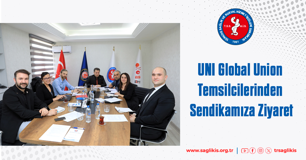 UNI Global Union Temsilcilerinden Sendikamıza Ziyaret